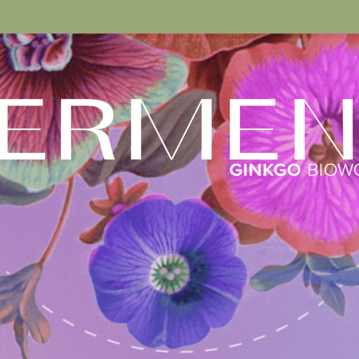 Ginkgo Bioworks: Ferment