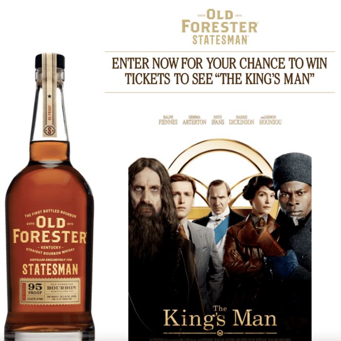 The King’s Man & Old Forrester Sweepstakes