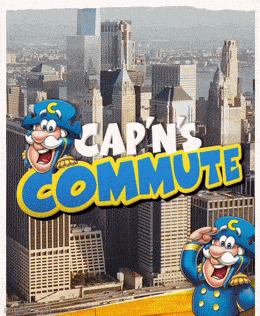 Cap’N Crunch Commute